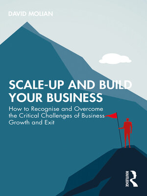 cover image of Scale-up and Build Your Business